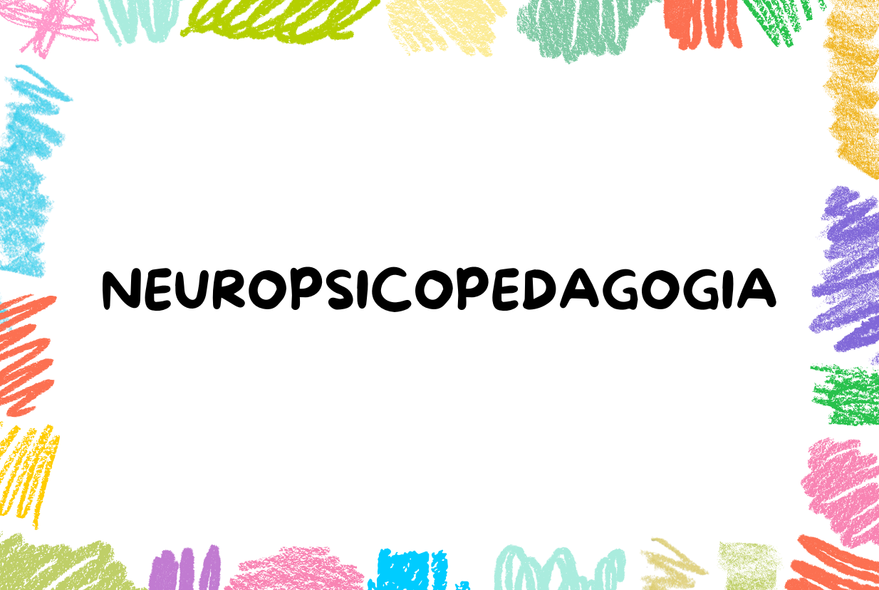 Neuropsicopedagogia
